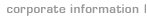 corporate information
